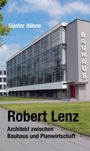 Günter Höhne: Robert Lenz, Buch
