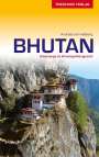 Andreas von Heßberg: Reiseführer Bhutan, Buch