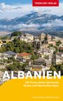 Frank Dietze: TRESCHER Reiseführer Albanien, Buch