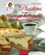 Gudrun Dietze: Plauderei an der Thüringer Kaffeetafel, Buch