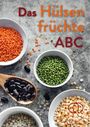 Carola Ruff: Das Hülsenfrüchte-ABC, Buch