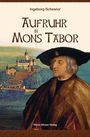 Ingeborg Schewior: Aufruhr in Mons Tabor, Buch