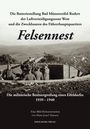 Hans-Josef Hansen: Die Batteriestellung Bad Münstereifel-Rodert der Luftverteidigungszone West und die Zweckbauten des Führerhauptquartiers Felsennest, Buch