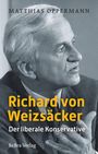 Matthias Oppermann: Richard von Weizsäcker, Buch