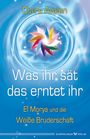 Claire Avalon: Was ihr sät, das erntet ihr, Buch