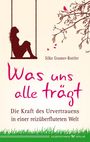 Silke Gramer-Rottler: Was uns alle trägt, Buch