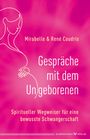 René Coudris: Gespräche mit dem Ungeborenen, Buch