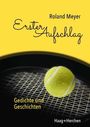 Roland Meyer: Erster Aufschlag, Buch