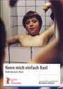 Pia Bovin: Nenn mich einfach Axel, DVD