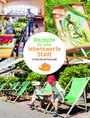 : Rezepte für eine lebenswerte Stadt, Buch