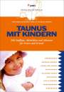 Heike Katharina Ewald: Taunus mit Kindern, Buch