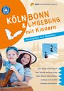 Ingrid Retterath: Köln Bonn & Umgebung mit Kindern, Buch