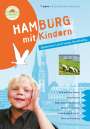 Kirsten Wagner: Hamburg mit Kindern, Buch
