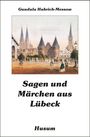 Sagen und Märchen aus Lübeck, Buch