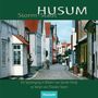 Theodor Storm: Storm-Stadt Husum, Buch