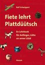 Rolf Schwippert: Fiete lehrt Plattdüütsch, Buch