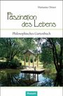 Marianne Ortner: Faszination des Lebens, Buch