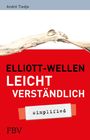 André Tiedje: Elliott-Wellen leicht verständlich, Buch