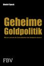 Dimitri Speck: Geheime Goldpolitik, Buch