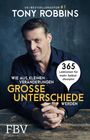 Tony Robbins: Wie aus kleinen Veränderungen große Unterschiede werden, Buch