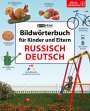 Igor Jourist: Bildwörterbuch für Kinder und Eltern Russisch-Deutsch, Buch