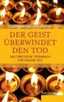 Dzogchen Ponlop Rinpoche: Der Geist überwindet den Tod, Buch
