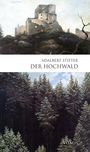 Adalbert Stifter: Der Hochwald, Buch