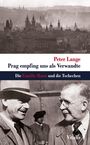 Peter Lange: Prag empfing uns als Verwandte, Buch