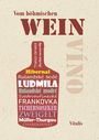 : Vom böhmischen Wein, Buch