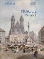 Heinrich u. a. Hiller: Prague in Art 2025, KAL