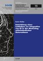 Katrin Walter: Entwicklung eines Leitfadens zur Integration von KI in das Marketing mittelständischer Unternehmen, Buch