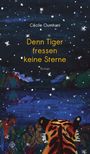 Cécile Oumhani: Denn Tiger fressen keine Sterne, Buch