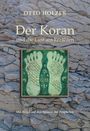 „OTTO HOLZER: Der Koran und die Lust am Erzählen. Mit Hegel auf den Spuren des Propheten.“ Illustration: Füße auf grünem Grund.