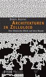 Doris Agotai: Architekturen in Zelluloid, Buch