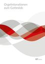 Intonationen zum Gotteslob für Orgel und Tasteninstrumente, Buch