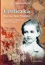 Lydia Betz-Michels: Freliczka Eva von Tiele-Winckler, Buch