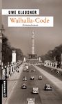 Uwe Klausner: Walhalla-Code, Buch