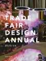 Janina Poesch: Brand Experience & Trade Fair Design Annual 2023/24, Buch