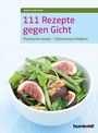 Sonja Carlsson: 111 Rezepte gegen Gicht, Buch