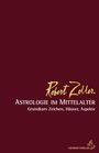 Robert Zoller: Astrologie im Mittelalter, Buch