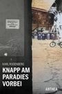 Karl Rodenberg: Knapp am Paradies vorbei, Buch