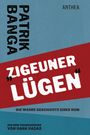 Patrik Banga: "Z******* lügen", Buch