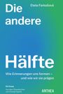 Etela Farka¿ová: Die andere Hälfte, Buch