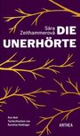 Sára Zeithammerová: Die Unerhörte, Buch
