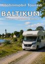 Wohnmobil-Reisefuehrer. de Reisenberger: Wohnmobil Routen: Das Baltikum, Buch
