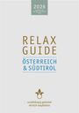 Christian Werner: RELAX Guide 2026 Österreich & Südtirol, Buch