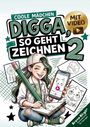 „Coole Mädchen Digga, so geht Zeichnen 2“. Illustration: Mädchen mit Bleistift, Zeichnungen und Handy mit Video.