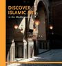 Aicha Benabed: Discover Islamic Art in the Mediterranean, Buch
