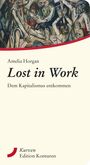 Horgan Amelia: Lost in Work, Buch