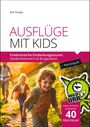 Jine Knapp: Ausflüge Mit Kids, Buch